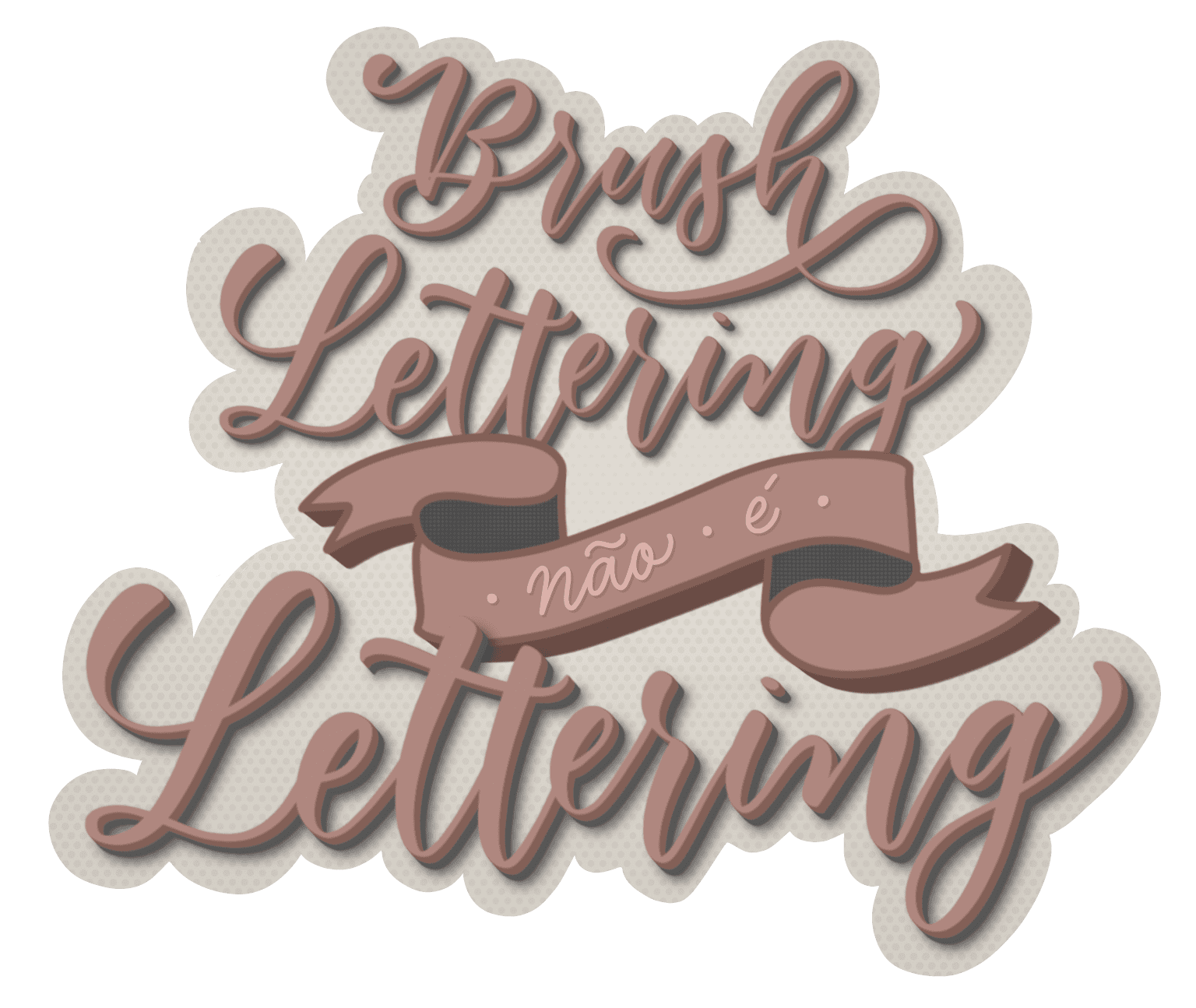 Arte digital com a frase Brush lettering não é lettering escrita em caligrafia moderna